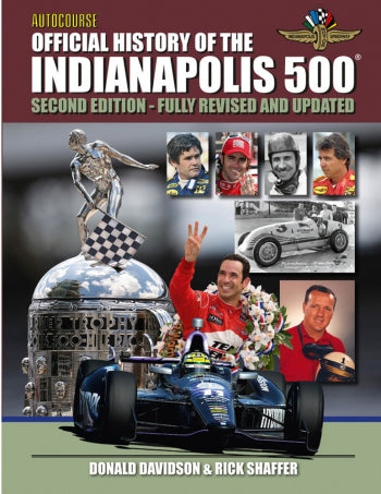 The Official History of the Indianapolis 500 (Updated 2nd Edition)